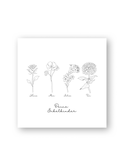 Minimalistisches La Familia-Poster von Sels Studio im Line-Art-Stil. Auf weißem Hintergrund sind vier filigrane Blumen abgebildet, jeweils mit einem Namen darunter: „Lena“, „Max“, „Julia“ und „Tom“. In eleganter Handschrift steht darunter „Deine Enkelkinder“. Die schwarz-weiße Illustration verbindet florale Symbolik mit personalisierter Bedeutung – ein liebevolles, zeitloses Geschenk für Großeltern oder Familie.








